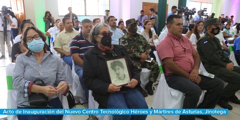 Inauguración del nuevo Centro Tecnológico Héroes y Mártires de Asturias, Jinotega