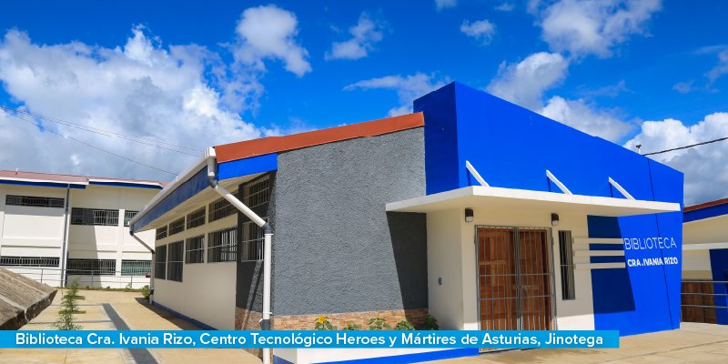 Inauguración del nuevo Centro Tecnológico Héroes y Mártires de Asturias, Jinotega