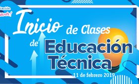 Inicio de Clases de Educación Técnica 2019