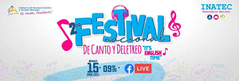 2do Festival Nacional de Canto y Deletreo "It´s English Time" 2022