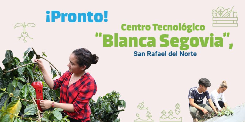 ¡Pronto abrirá sus puertas el Centro Tecnológico Blanca Segovia en Jinotega!